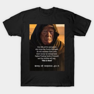 Donald Trump: Book of Morons 45:1:6 on a Dark Background T-Shirt